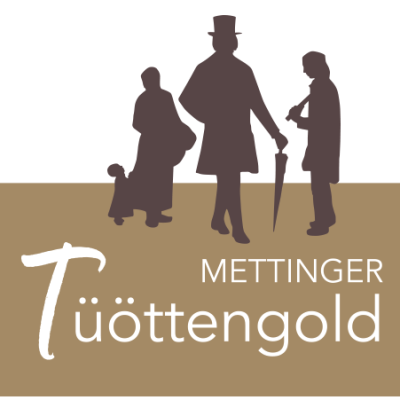 Mettinger Tüöttengold